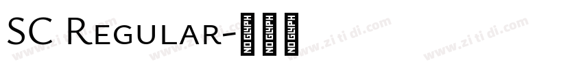 SC Regular字体转换